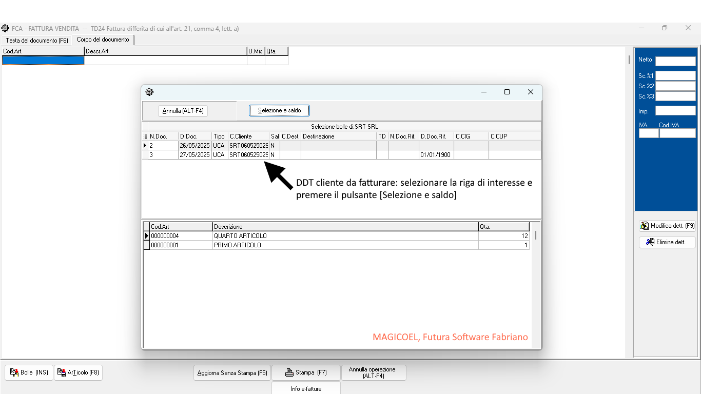 MAGICOEL Fattura diretta a cliente, Selezione DDT [Bolle (INS)]